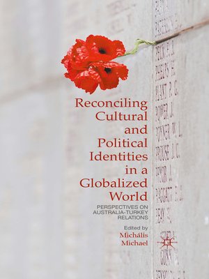 cover image of Reconciling Cultural and Political Identities in a Globalized World